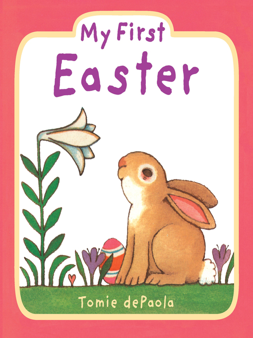 Title details for My First Easter by Tomie dePaola - Wait list